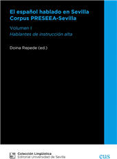 E-book, El español hablado en Sevilla : Corpus PRESEEA-Sevilla, Repede, Doina, Universidad de Sevilla