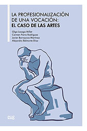 E-book, La profesionalización de una vocación : el caso de las artes, Universidad de Granada