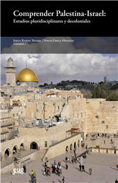 E-book, Comprender Palestina-Israel : estudios pluridisciplinares y decoloniales, Universidad de Granada