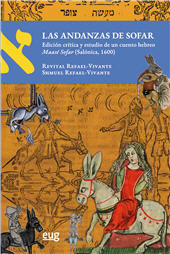 eBook, Las andanzas de Sofar : edición crítica y estudio de un cuento hebreo Maasé Sofar (Salónica, 1600), Universidad de Granada