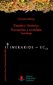E-book, España y América : percepción y nostalgia : antología, Espina, Concha, Editorial de la Universidad de Cantabria