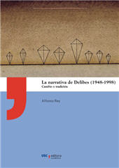 eBook, La narrativa de Delibes (1948-1998) : cambio y tradición, Universidad de Santiago de Compostela