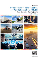 E-book, World Forum for Harmonization of Vehicle Regulations (WP.29) : How it Works - How to Join it, United Nations Publications