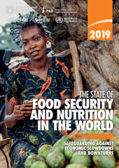 eBook, The State of Food Security and Nutrition in the World 2019 : Safeguarding Against Economic Slowdowns and Downturns, United Nations Publications