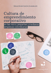 E-book, Cultura de emprendimiento corporativo en las micro, pequeñas y medianas empresas colombianas, Universidad del Valle
