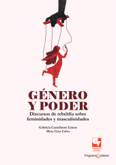 E-book, Género y poder : Discursos de rebeldía sobre feminidades y masculinidades, Universidad del Valle