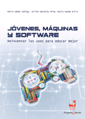 E-book, Jóvenes, máquinas y software : Reinventar los usos para educar mejor, Universidad del Valle