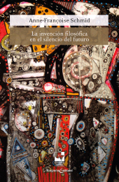 eBook, La invención filosófica en el silencio del futuro, Universidad del Valle