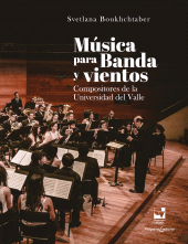 E-book, Música para Banda y vientos : Compositores de la Universidad del Valle, Universidad del Valle