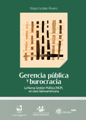 eBook, Gerencia pública y burocracia : La Nueva Gestión Pública (NGP), en clave latinoamericana, Universidad del Valle