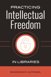 E-book, Practicing Intellectual Freedom in Libraries, Libraries Unlimited