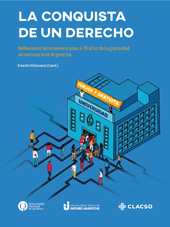 eBook, La conquista de un derecho : reflexiones latinoamericanas a 70 años de la gratuidad universitaria en Argentina, Universidad Nacional de Quilmes
