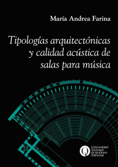 E-book, Tipologías arquitectónicas y calidad acústica de salas para música, Universidad Nacional de Quilmes