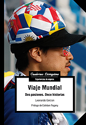 E-book, Viaje mundial : dos pasiones, once historias, Gerzon, Leonardo, Editorial UOC