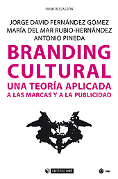 E-book, Branding cultural : una teoría aplicada a las marcas y a la publicidad, Fernández Gómez, Jorge David, Editorial UOC