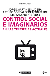 E-book, Control social e imaginarios en teleseries actuales, Editorial UOC