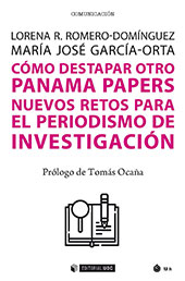 E-book, Cómo destapar otro Panama papers : nuevos retos para el periodismo de investigación, Romero-Domínguez, Lorena R., Editorial UOC