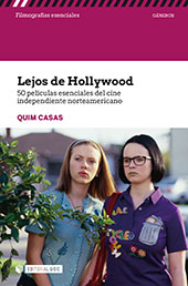 E-book, Lejos de Hollywood : 50 películas esenciales del cine independiente norteamericano, Casas, Quim, Editorial UOC