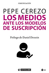 E-book, Los medios ante los modelos de suscripción, Cerezo, Pepe, Editorial UOC