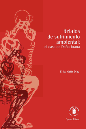 eBook, Relatos de sufrimiento ambiental: el caso de Doña Juana, Editorial Universidad del Rosario
