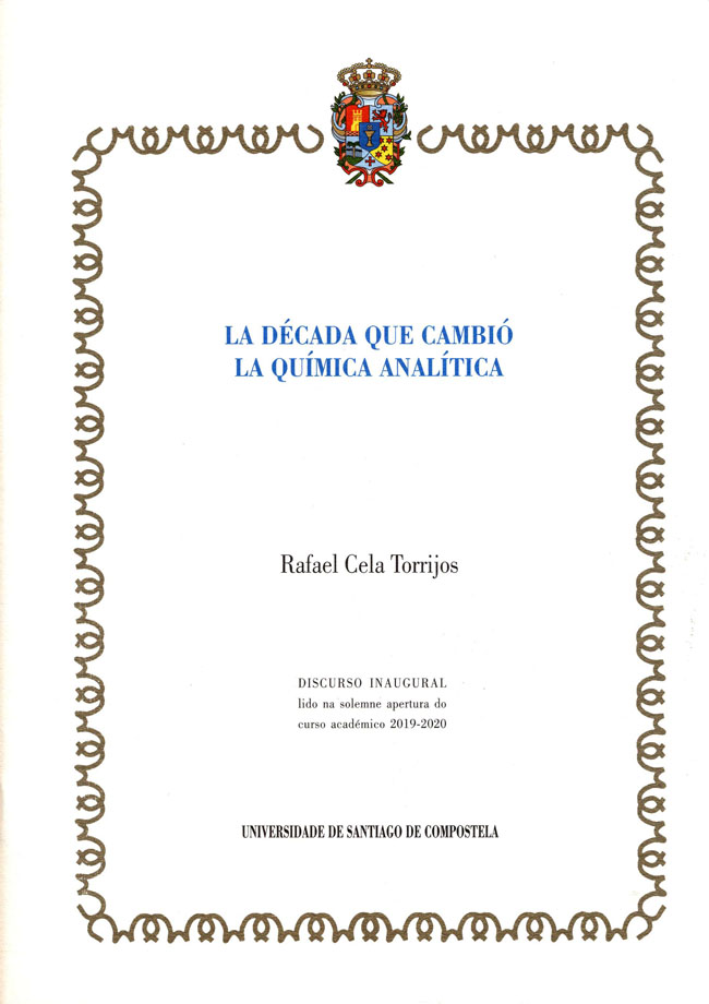E-book, La década que cambió la química analítica, Cela Torrijos, Rafael, Universidade de Santiago de Compostela