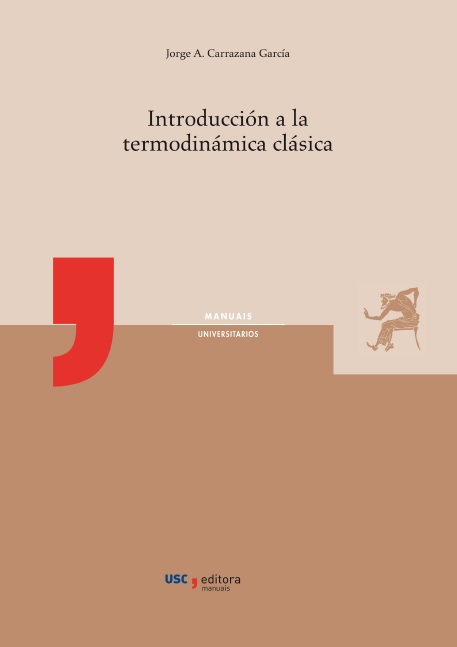 eBook, Introducción a la termodinámica clásica, Carrazana García, Jorge A., Universidade de Santiago de Compostela