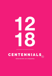 E-book, 1218 Centennials : Generación sin etiquetas, Editorial Utadeo