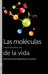 E-book, Las moléculas de la vida : Breviario para bioquímicos novatos, Universitat de València