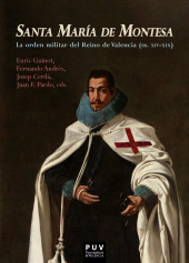 E-book, Santa María de Montesa : La orden militar del Reino de Valencia (ss. XIV-XIX), Universitat de València