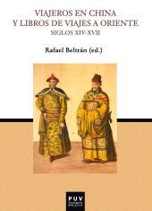 E-book, Viajeros en China y libros de viajes a Oriente (Siglos XIV-XVII), Universitat de València