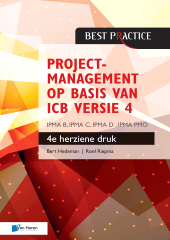 E-book, Projectmanagement op basis van ICB versie 4 : IPMA B, IPMA C, IPMA-D, IPMA PMO, Van Haren Publishing