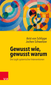 m, Gewusst wie, gewusst warum: Die Logik systemischer Interventionen, Vandenhoeck & Ruprecht