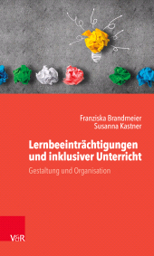 E-book, Lernbeeinträchtigungen und inklusiver Unterricht : Gestaltung und Organisation, Vandenhoeck & Ruprecht