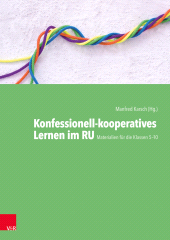 E-book, Konfessionell-kooperatives Lernen im RU : Materialien für die Klassen 5-10, Vandenhoeck & Ruprecht