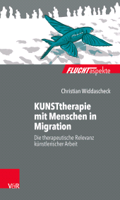 E-book, KUNSTtherapie mit Menschen in Migration : Die therapeutische Relevanz künstlerischer Arbeit, Vandenhoeck & Ruprecht