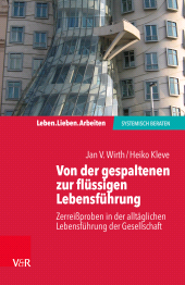 E-book, Von der gespaltenen zur verbundenen Lebensführung : Systemische Wege für das alltägliche Leben, Vandenhoeck & Ruprecht