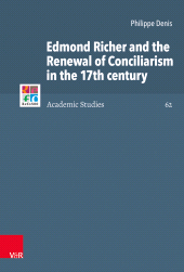 E-book, Edmond Richer and the Renewal of Conciliarism in the 17th century, Vandenhoeck & Ruprecht