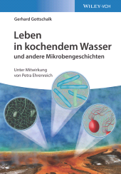 E-book, Leben in kochendem Wasser und andere Mikrobengeschichten, Wiley-VCH