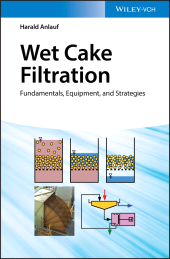eBook, Wet Cake Filtration : Fundamentals, Equipment, and Strategies, Wiley-VCH