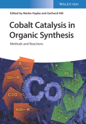 E-book, Cobalt Catalysis in Organic Synthesis : Methods and Reactions, Wiley-VCH