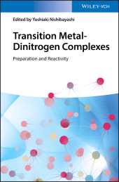E-book, Transition Metal-Dinitrogen Complexes : Preparation and Reactivity, Wiley-VCH