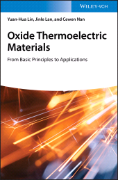 E-book, Oxide Thermoelectric Materials : from Basic Principles to Applications, Wiley-VCH