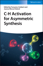 E-book, C-H Activation for Asymmetric Synthesis, Wiley-VCH