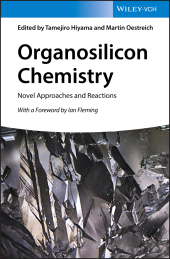 E-book, Organosilicon Chemistry : Novel Approaches and Reactions, Wiley-VCH