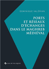 E-book, Ports et réseaux d'échanges dans le Maghreb médiéval, Casa de Velázquez
