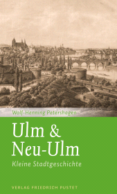 E-book, Ulm & Neu-Ulm : Kleine Stadtgeschichte, Verlag Friedrich Pustet