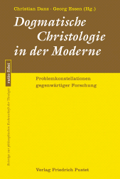 E-book, Dogmatische Christologie in der Moderne : Problemkonstellationen gegenwärtiger Forschung, Verlag Friedrich Pustet