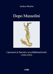 E-book, Dopo Mussolini : i processi ai fascisti e ai collaborazionisti (1944-1953), Viella