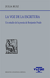 E-book, La voz de la escritura : un estudio de la poesía de Benjamín Prado, Visor Libros