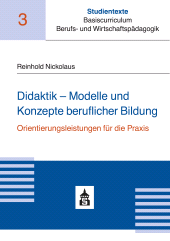 E-book, Didaktik - Modelle und Konzepte beruflicher Bildung : Orientierungsleistungen für die Praxis, wbv Publication
